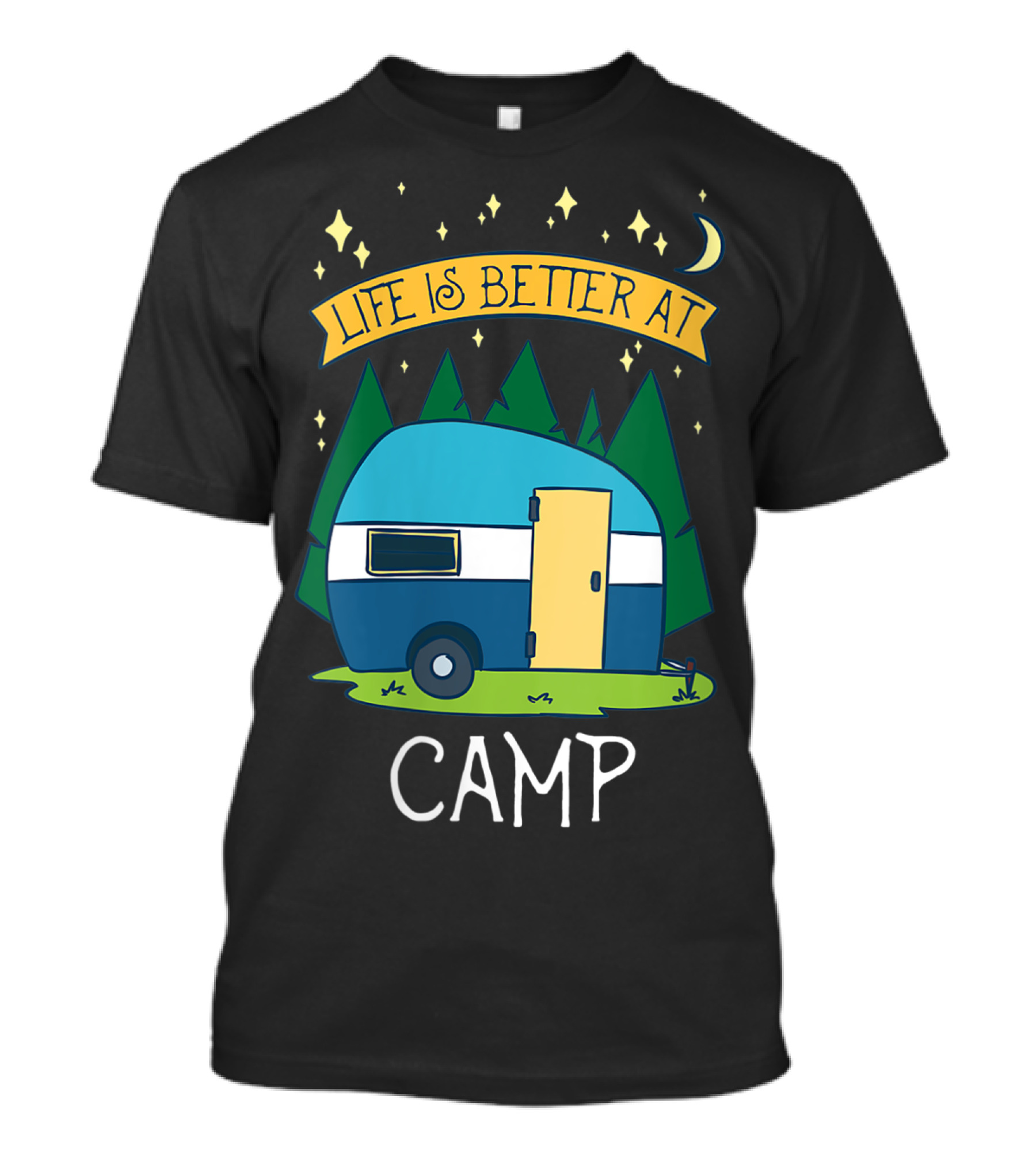 Life Is Better At Camp With Cute Camper And Forest Scene T-Shirt