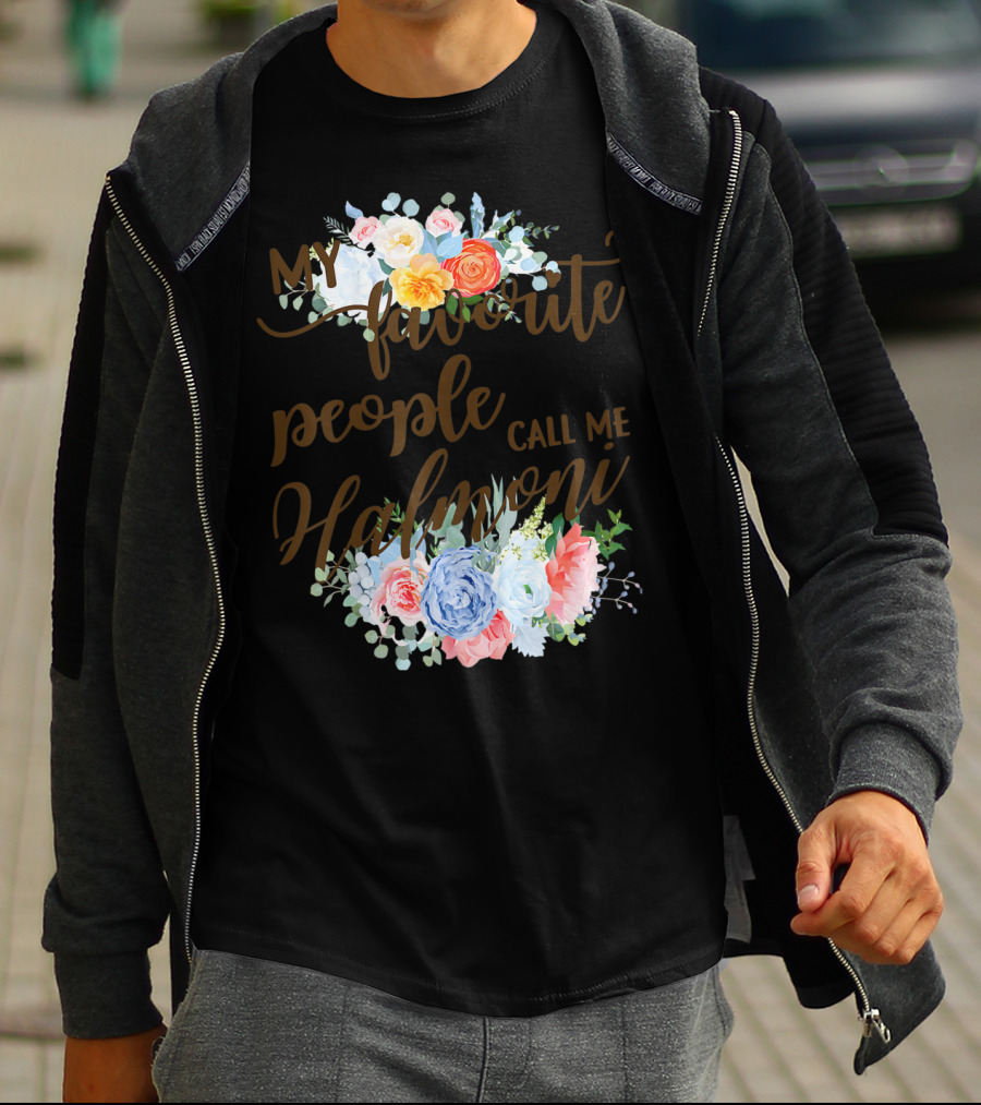 My Favorite People Call Me Halmoni Floral T-Shirt