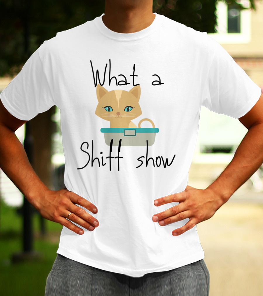 What A Schiff Show Cat In Litter Box T-Shirt