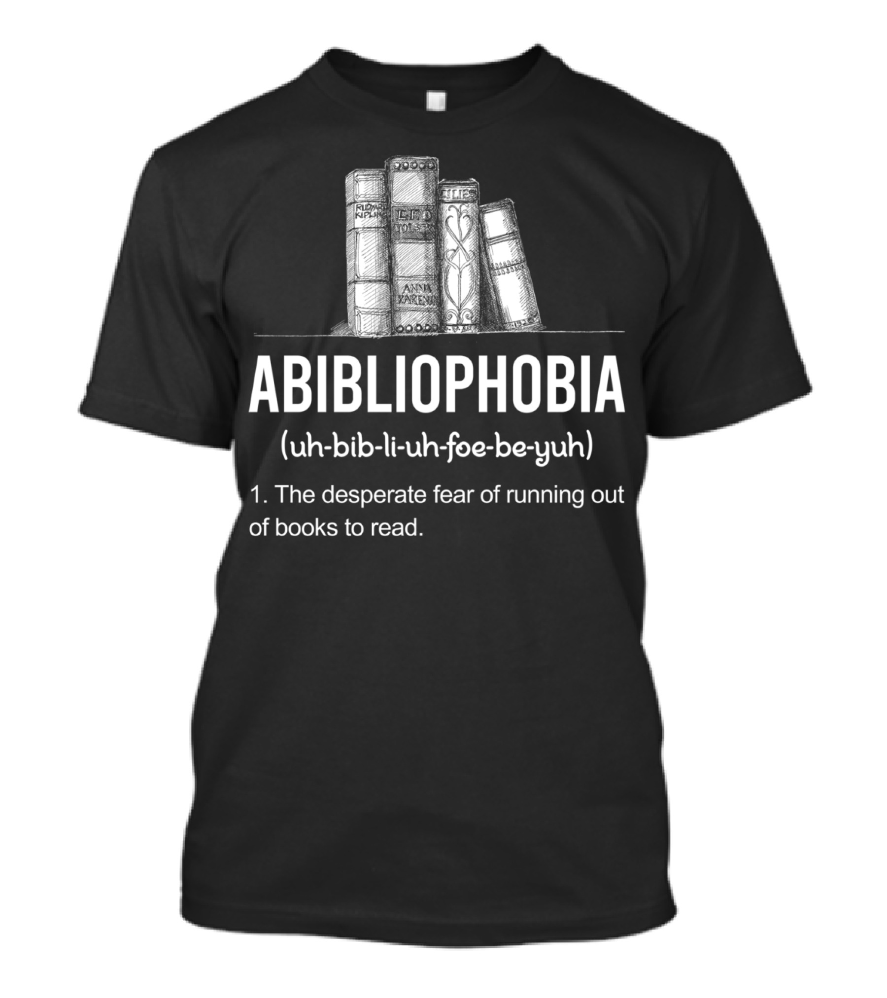 Abibliophobia Funny Book Lover Running Out Library Fear T-Shirt