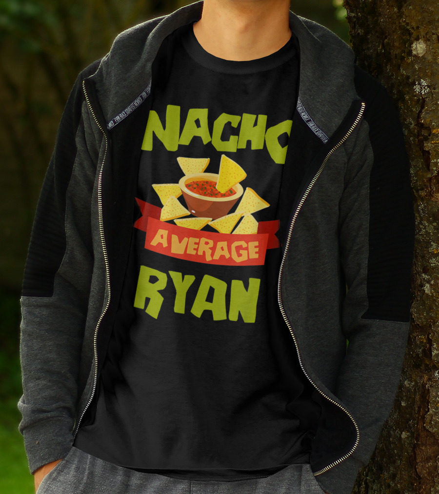 Nacho Average Ryan Salsa Chips T-Shirt