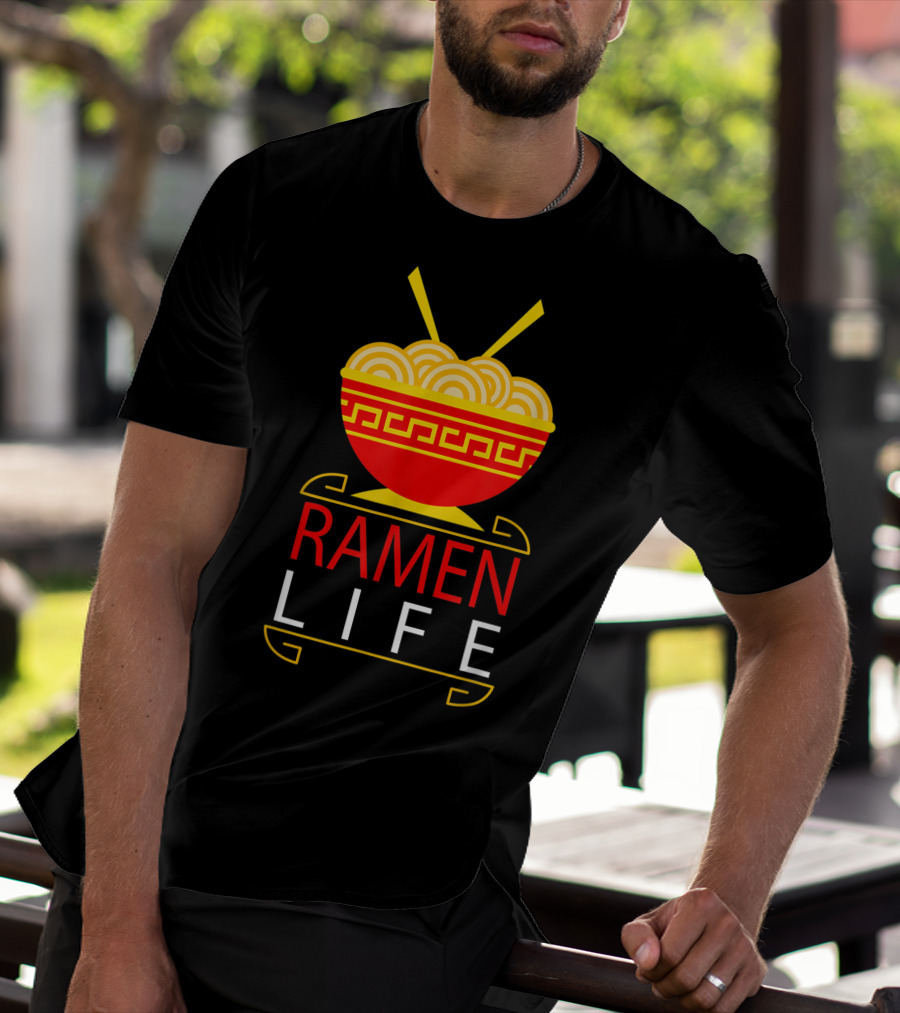 Ramen Life Funny Noodles Bowl Asian Food T-Shirt