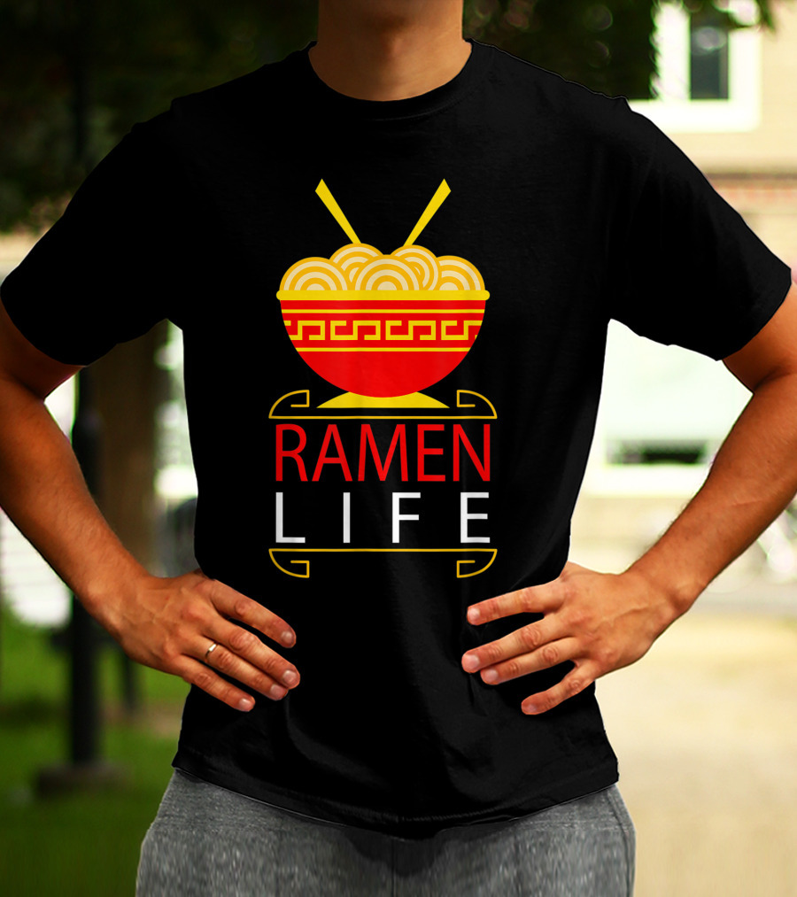 Ramen Life Funny Noodles Bowl Asian Food T-Shirt