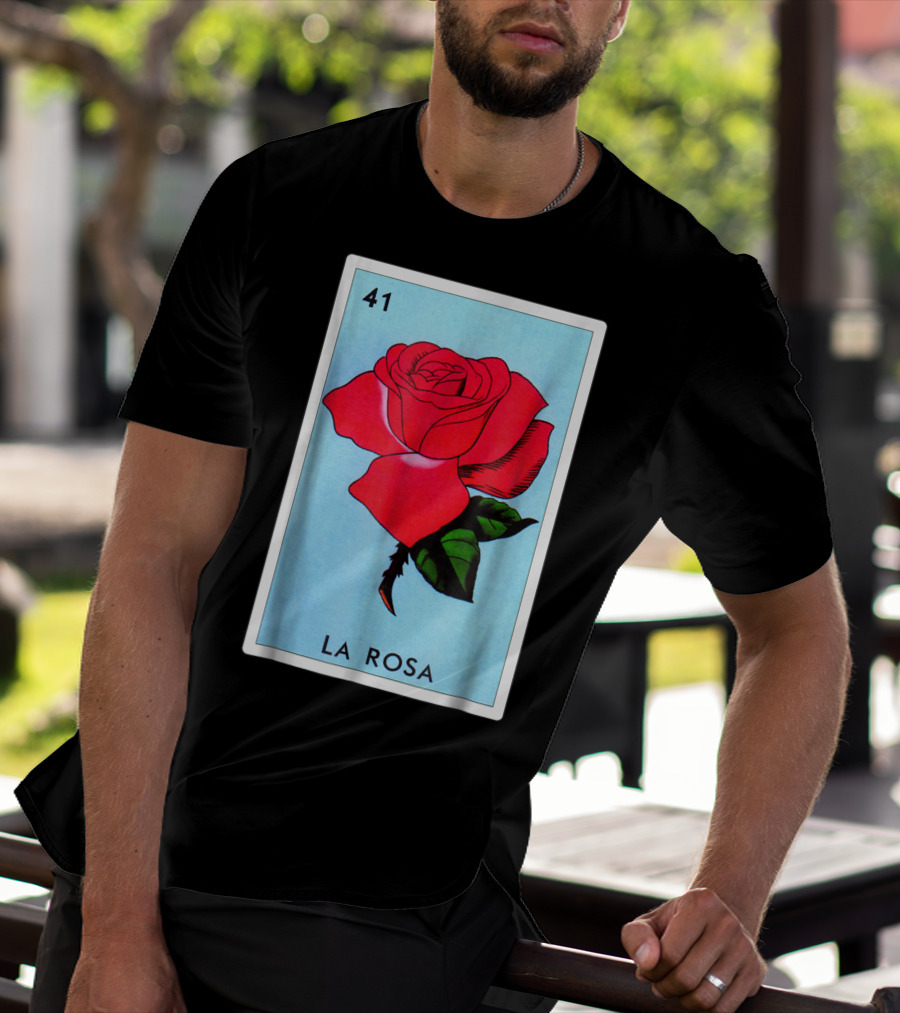 Loteria La Rosa Card 41 Classic Version T-Shirt