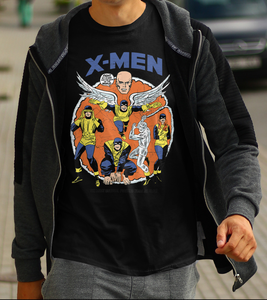 X-Men The Most Unusual Fighting Team Of All Time Fight For The Same World T-Shirt