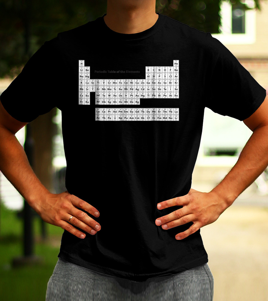 Exploring The Complete Periodic Table Of The Elements T-Shirt