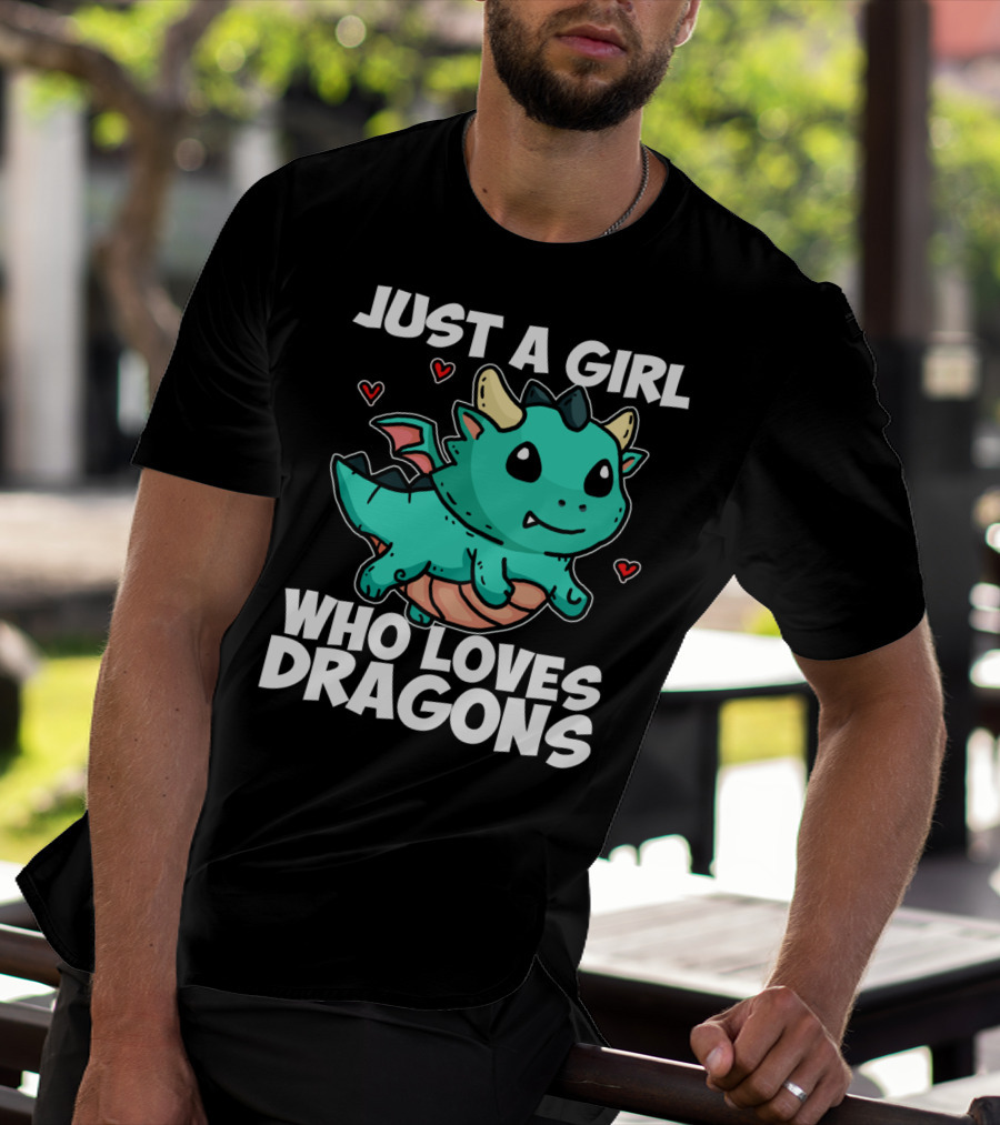 Just A Girl Who Loves Dragons Cute Dragon Hearts T-Shirt