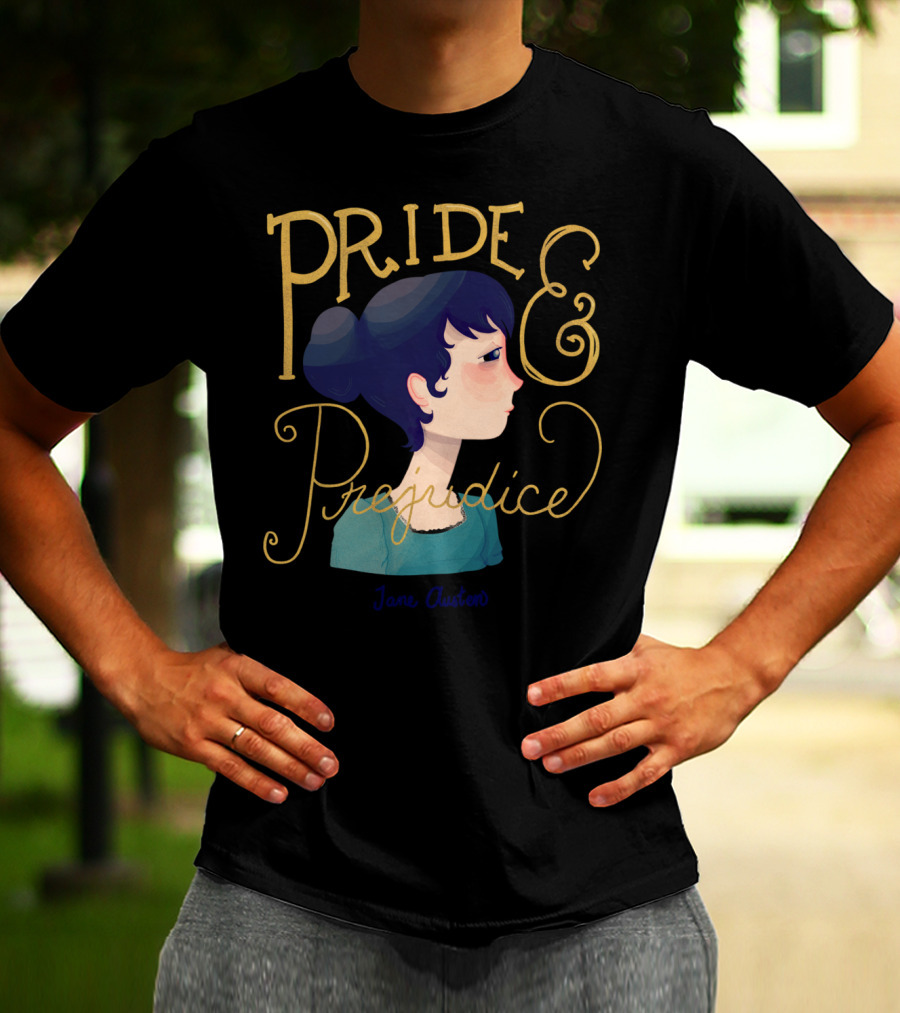 Pride Prejudice Jane Austen Recovering The Classics T-Shirt