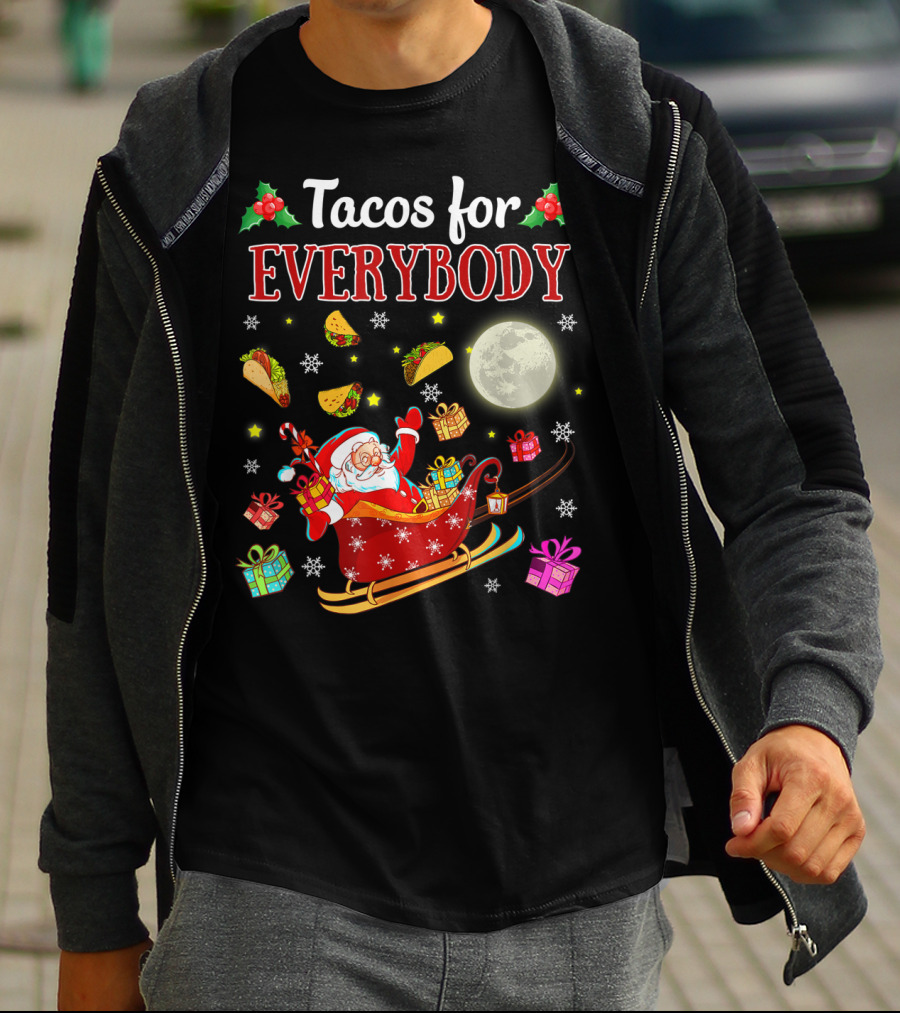 Tacos For Everybody Santa's Sleigh Christmas Delight T-Shirt