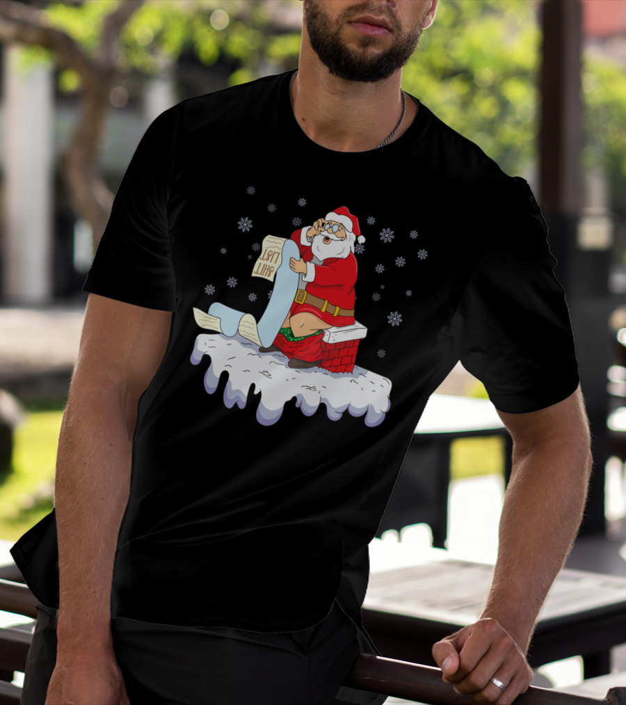 Naughty Santa On The Chimney With Naughty List T-Shirt