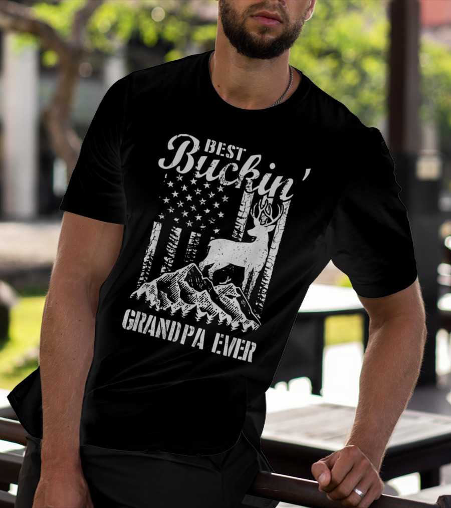 Best Buckin' Grandpa Ever Deer Hunting Father Mountains American Flag T-Shirt