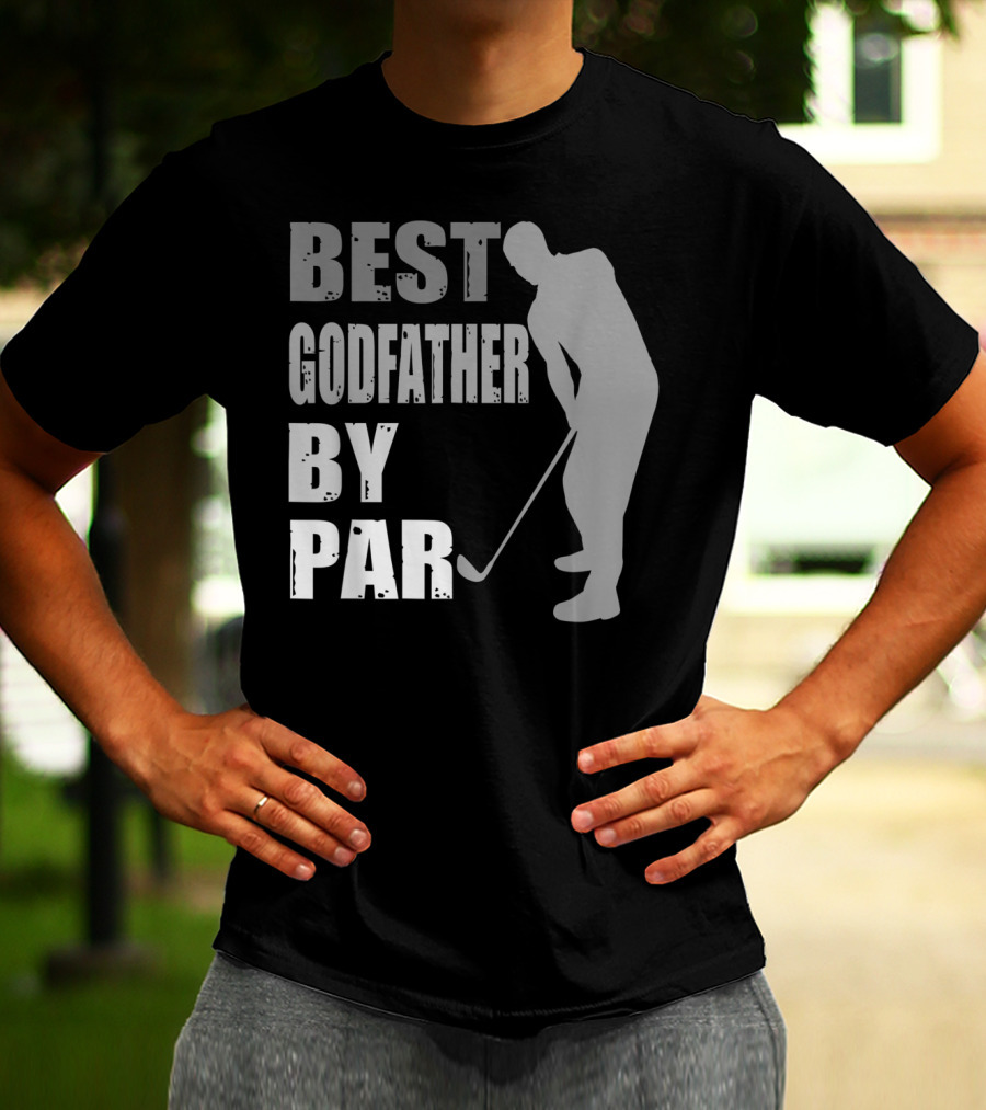 Best Godfather By Par Father's Day Golf T-Shirt