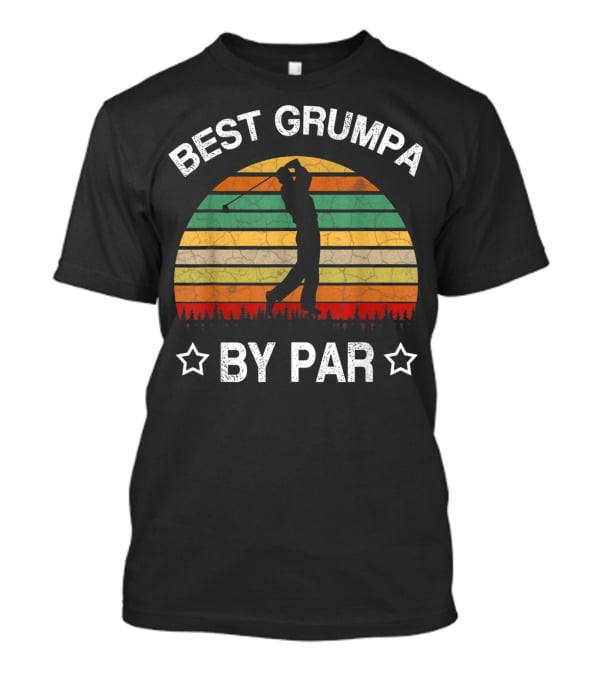 Best Grumpa By Par Golf Vintage Sunset T-Shirt
