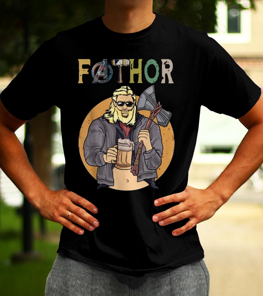 Fathor Avenger Beer Drinking Dad With Axe And Hammer T-Shirt