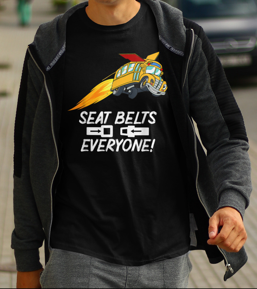 Seat Belts Everyone Funny School Bus With Rocket Boosters T-Shirt