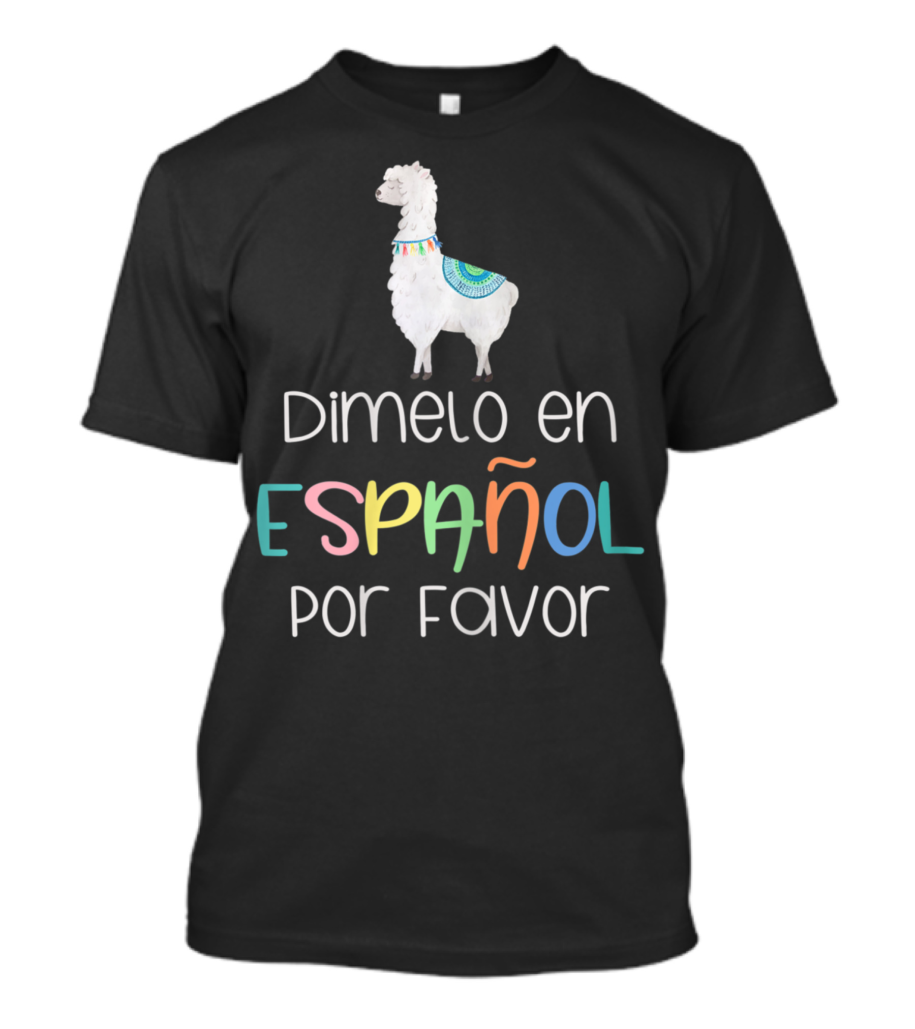 Dímelo En Español Por Favor Llama Graphic Bilingual Fun T-Shirt