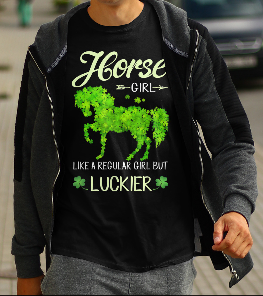 Horse Girl Like A Regular Girl But Luckier T-Shirt