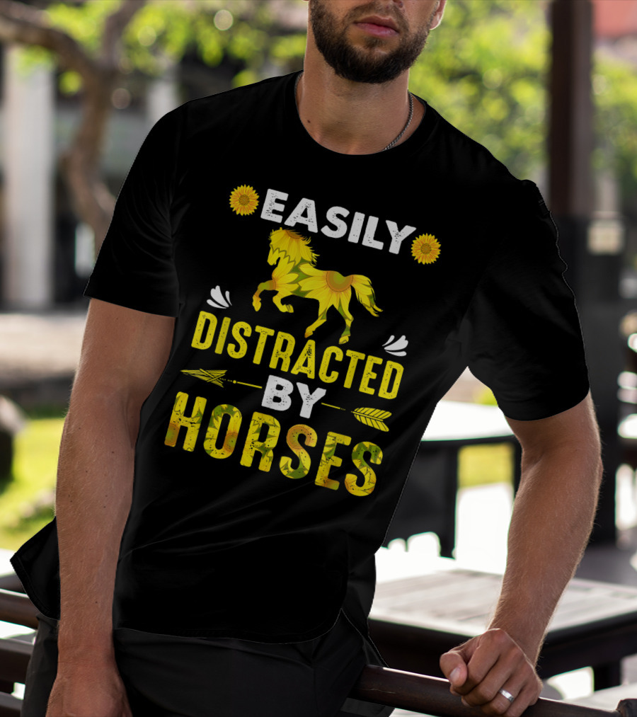 Easily Distracted By Horses Sunflower Horse T-Shirt