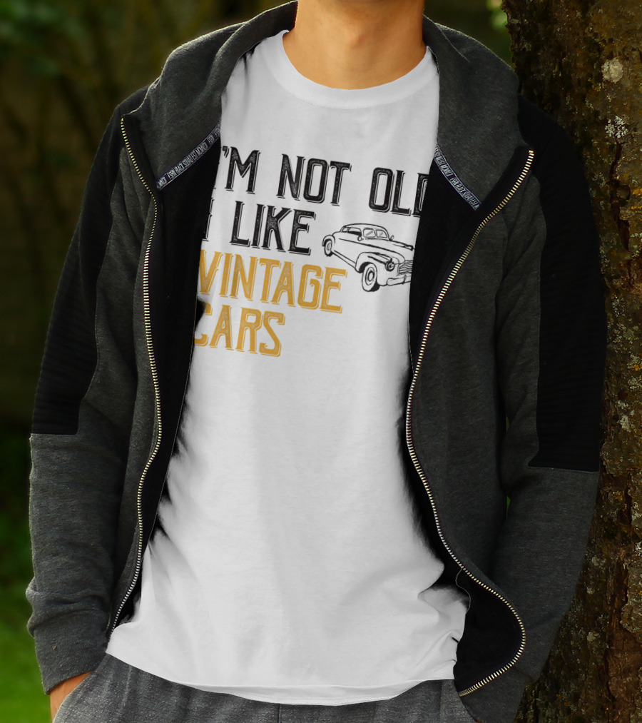 I'm Not Old I Like Vintage Cars Classic Car Men K1 T-Shirt