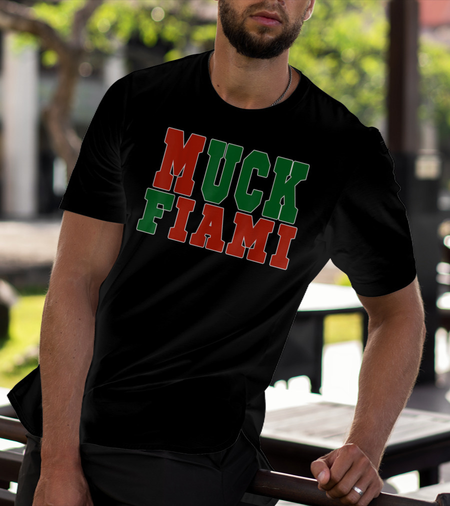 Muck Fiami Funny Miami Hater Red Green Block Letters T-Shirt
