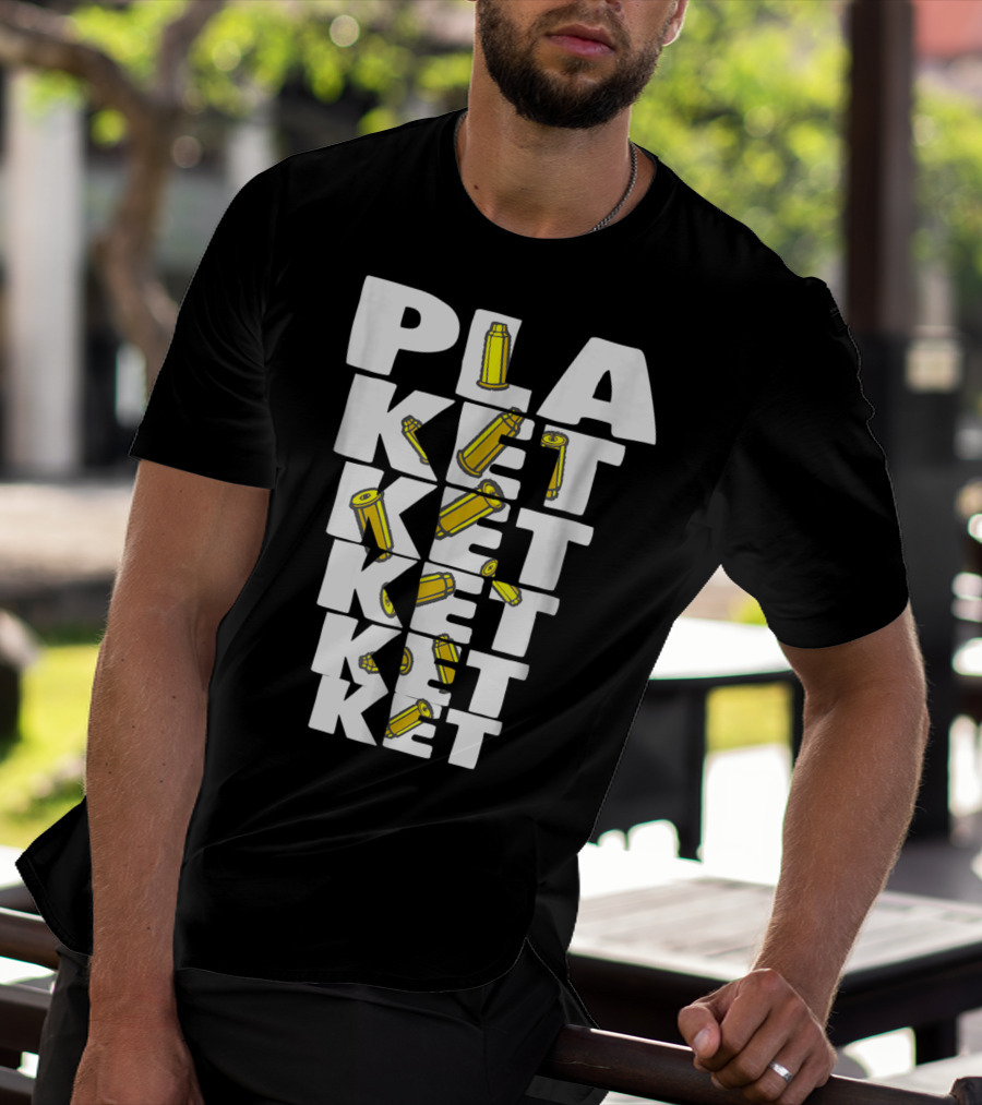 PLAKETKETKETKET Bullet Cartridge Accent Success T-Shirt