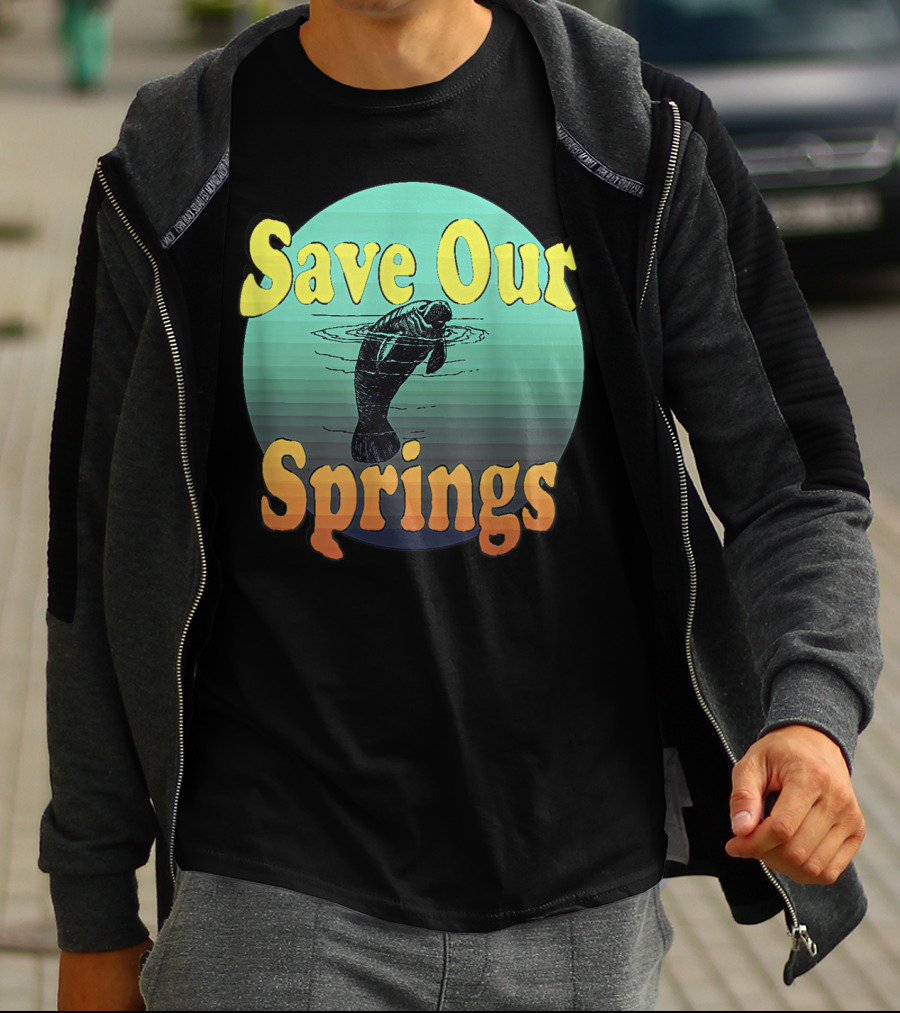Save Our Springs Mana Manatee Preservation Awareness T-Shirt