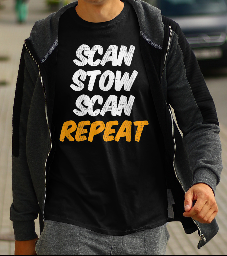 Scan Stow Scan Repeat Catchphrase For Efficiency Lovers T-Shirt