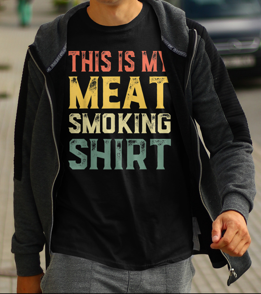 This Is My Meat Smoking Shirt BBQ Lover T-Shirt