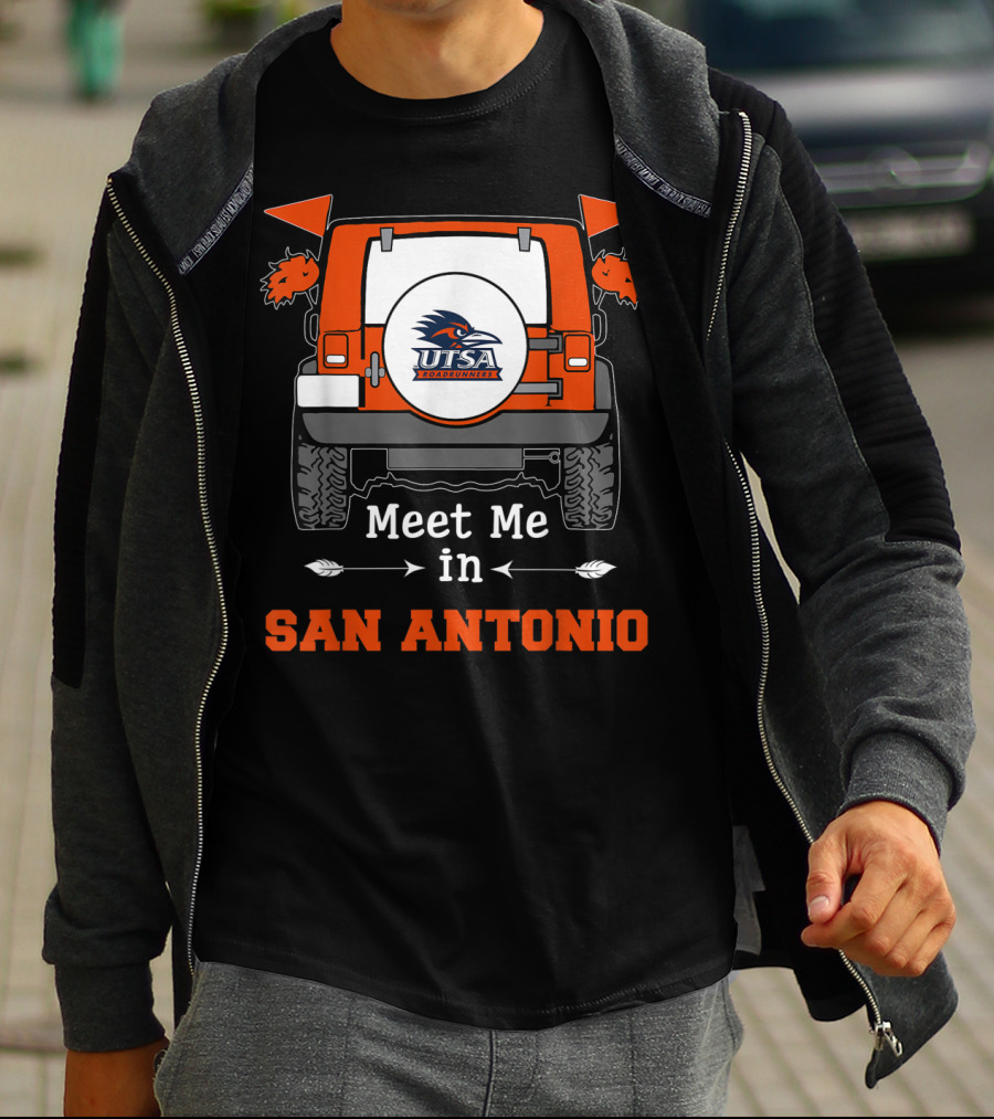 UTSA Roadrunners Meet Me In San Antonio Jeep T-Shirt