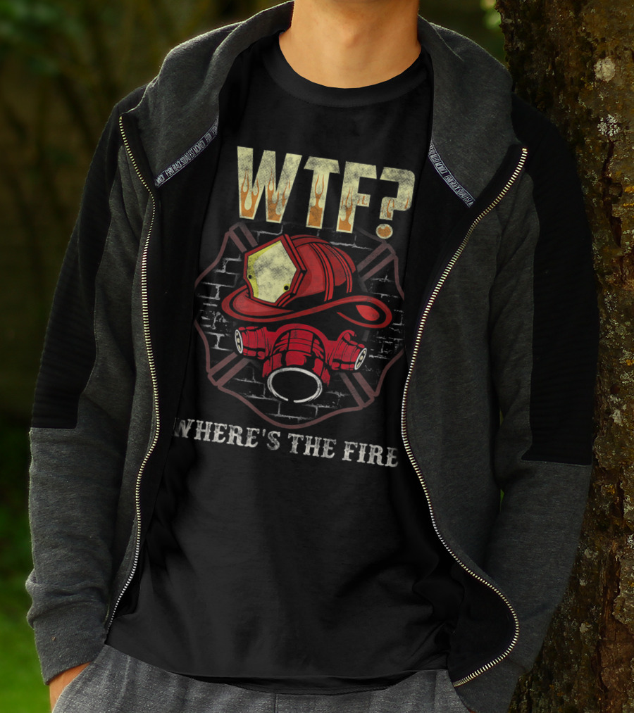 WTF? Firefighter Helmet And Mask Brick Wall Where's The Fire T-Shirt