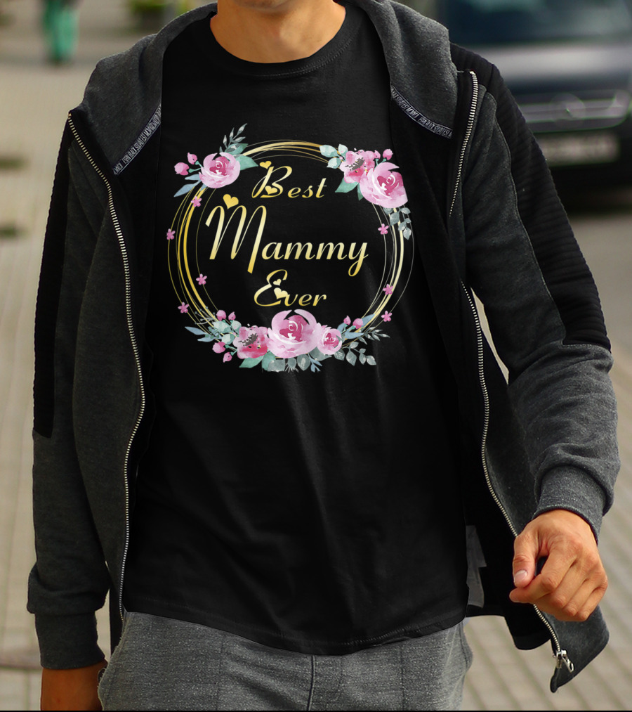 Best Mammy Ever Floral Rose Wreath T-Shirt