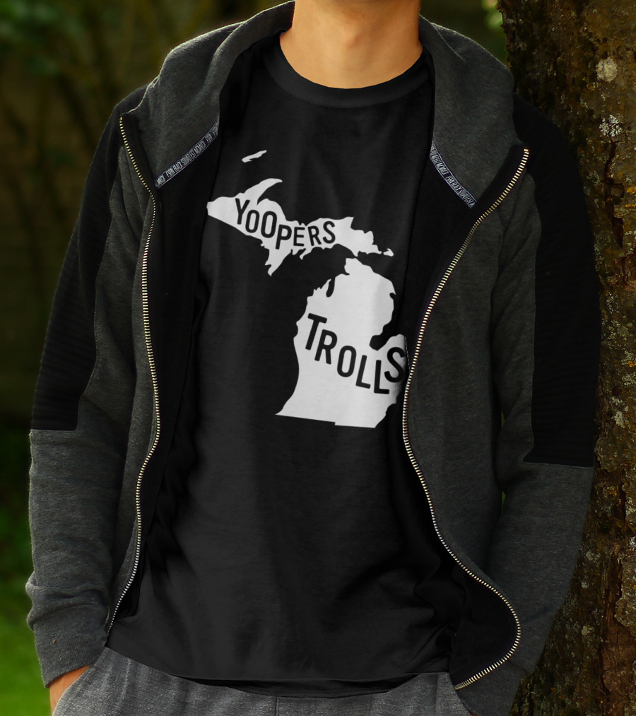 Yoopers Trolls Upper Peninsula Michigan Map T-Shirt