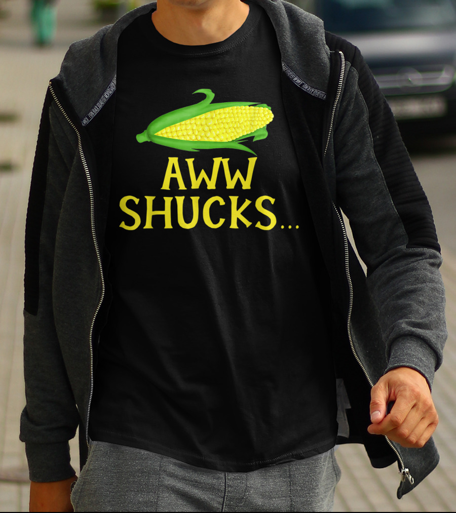 Aww Shucks Corn Cob Maize Humor Food Pun T-Shirt