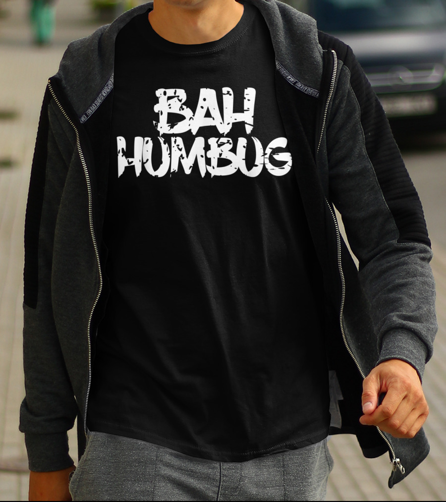 Bah Humbug Scrooge Christmas Holiday Gag T-Shirt