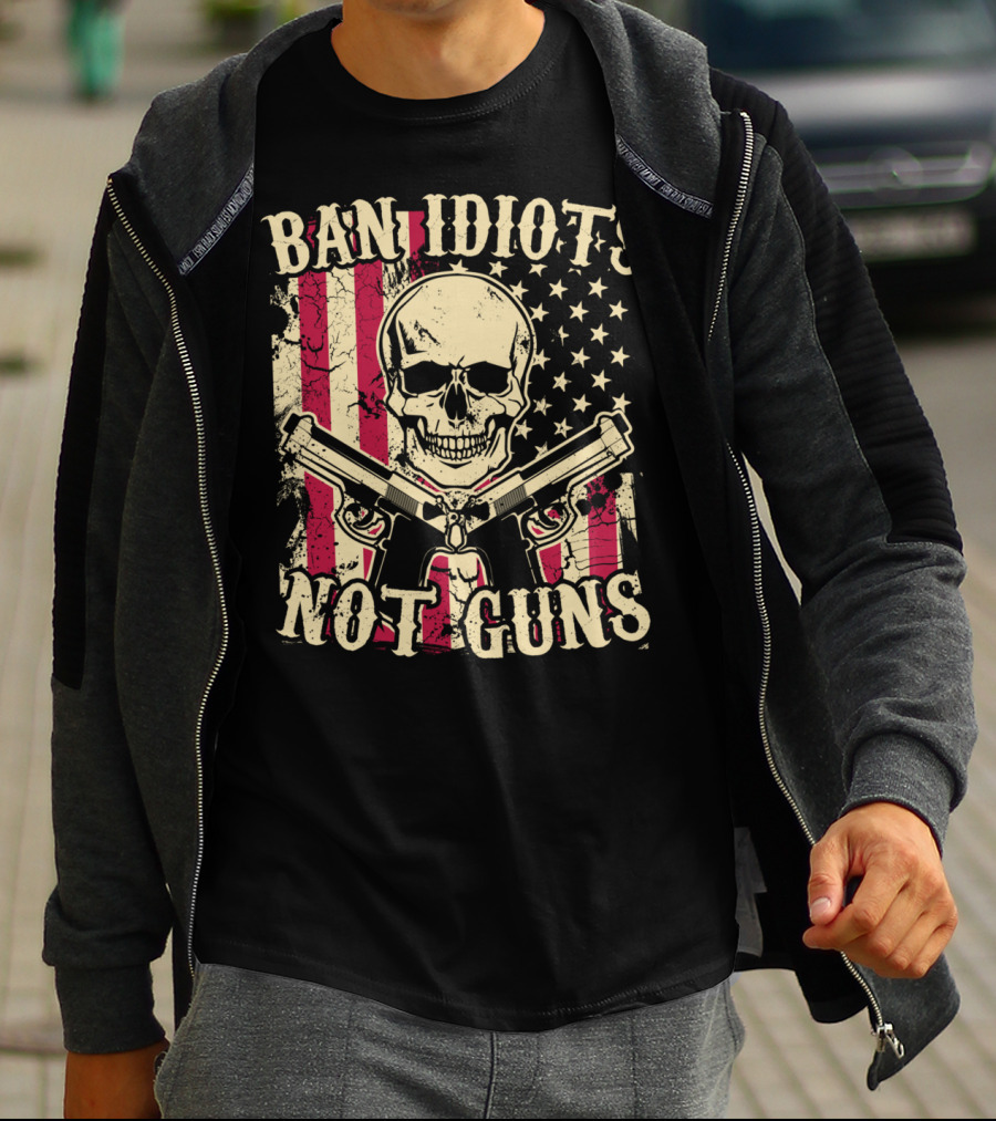 Ban Idiots Not Guns Skull With American Flag Pistols 2nd Amendment T-Shirt