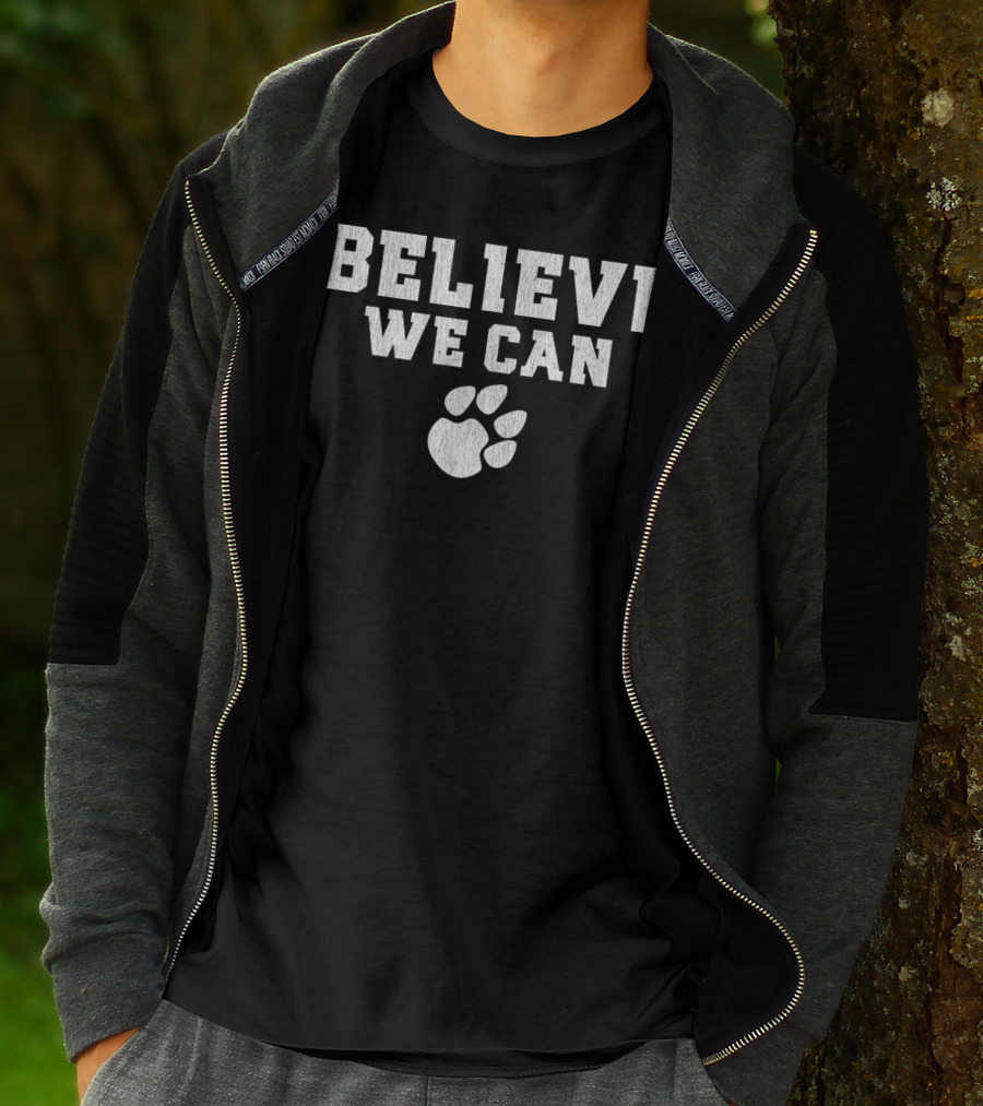 Believe We Can Paw Prints T-Shirt