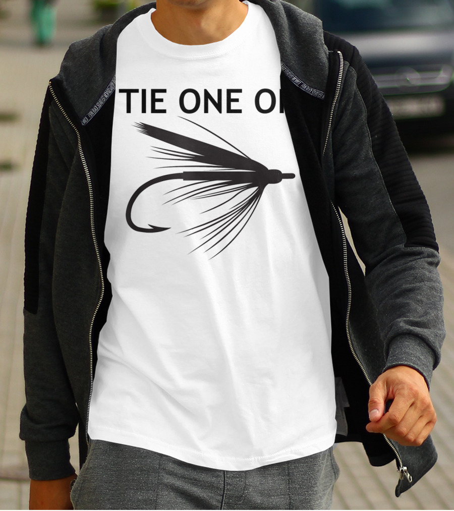 Tie One On Fly Fishing Fisherman T-Shirt