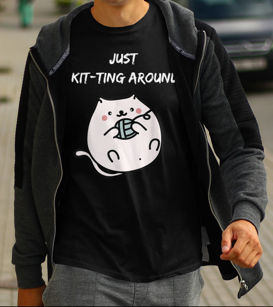 Just Kit-Ting Around Cute Cat Playing With Yarn T-Shirt