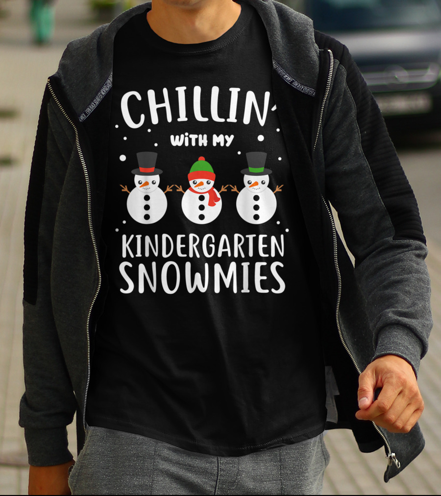 Chillin' With My Kindergarten Snowmies T-Shirt