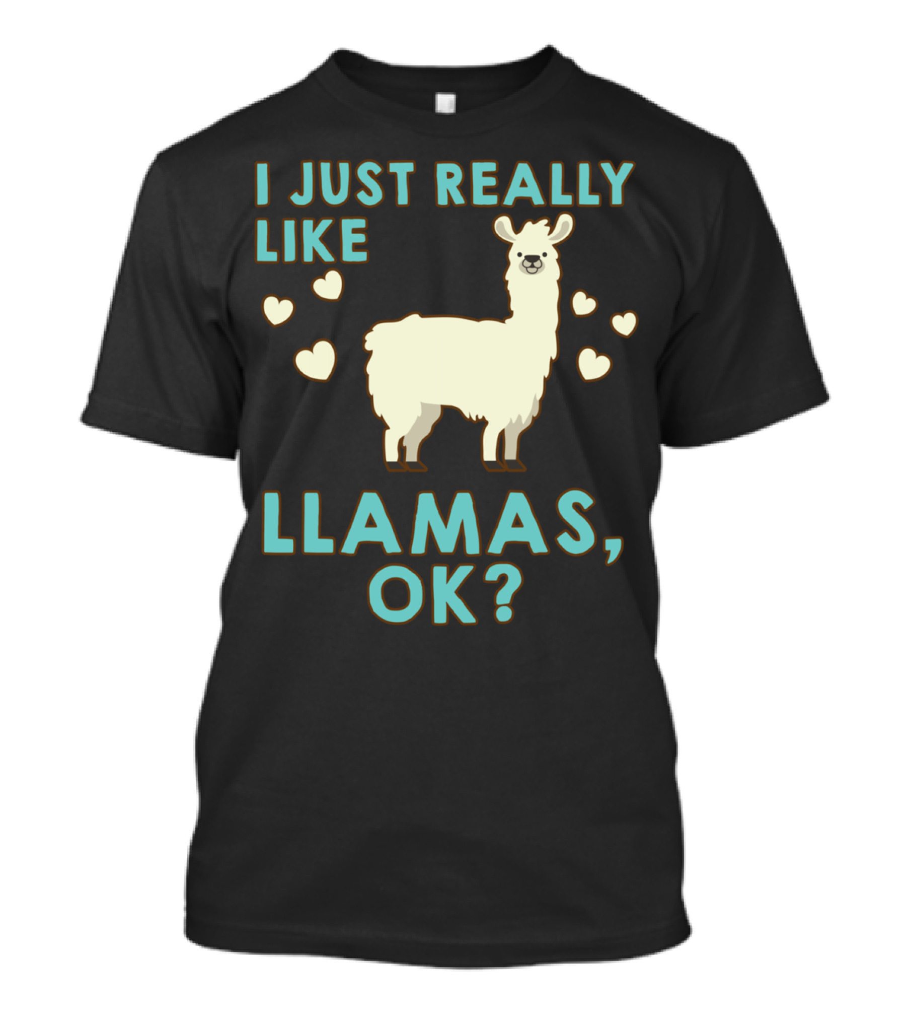 I Just Really Like Llamas OK Hearts Love T-Shirt