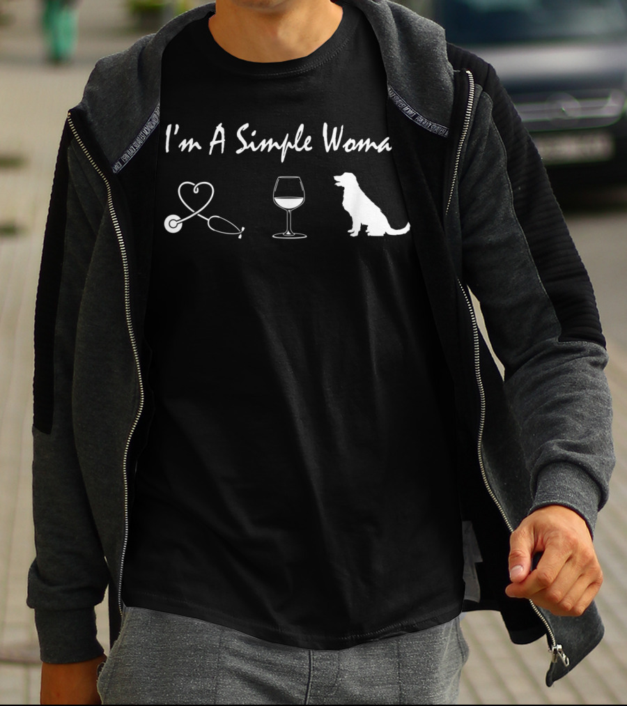 I'm A Simple Woman Stethoscope Wine Glass Dog T-Shirt