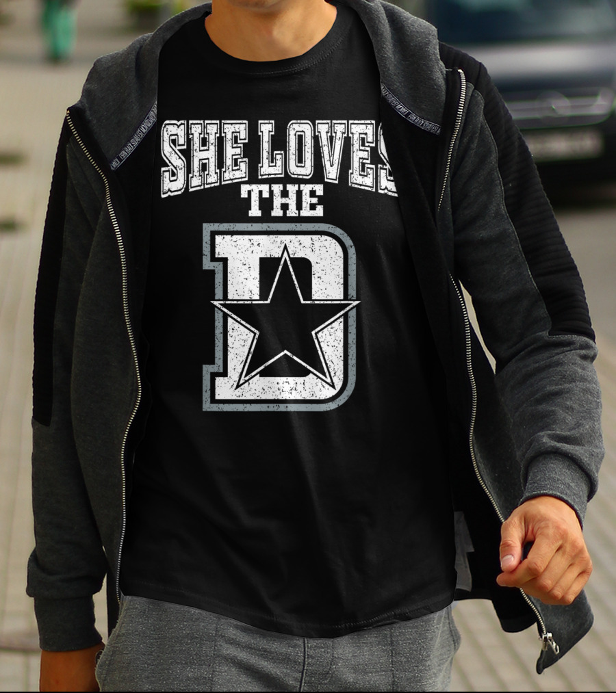 She Loves The D Dallas Texas City Funny 4D Star T-Shirt