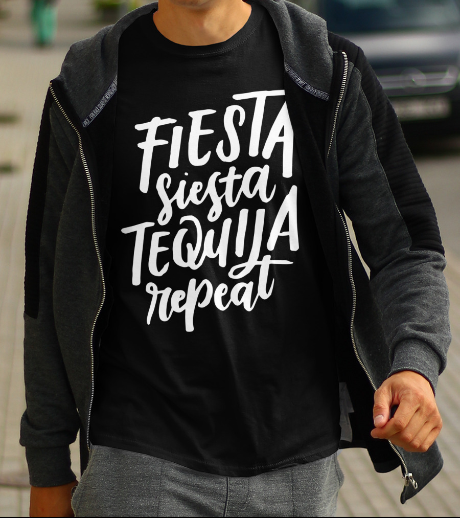 Fiesta Siesta Tequila Repeat Mexican Cinco De Mayo T-Shirt