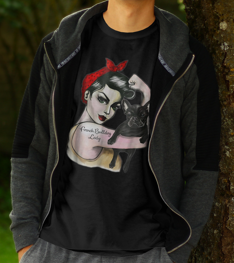 French Bulldog Lady Strong Rosie The Riveter T-Shirt