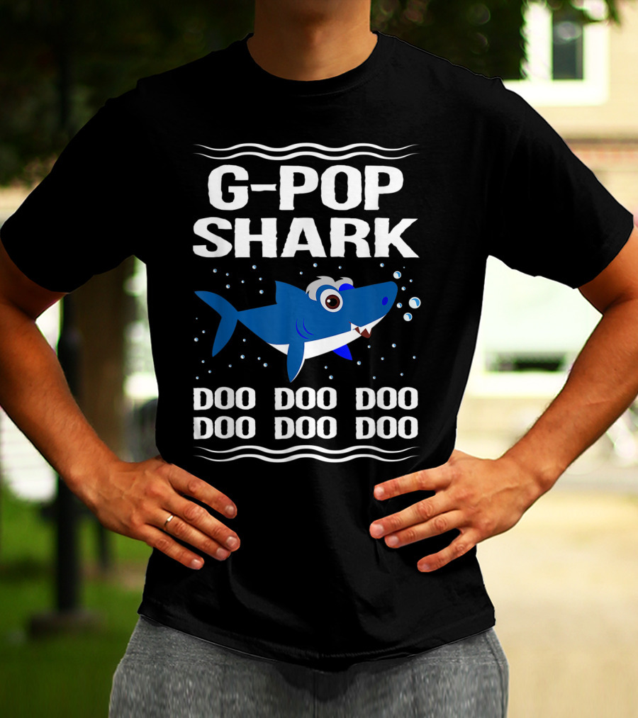 G Pop Shark Doo Doo Doo Doo Doo Doo T-Shirt