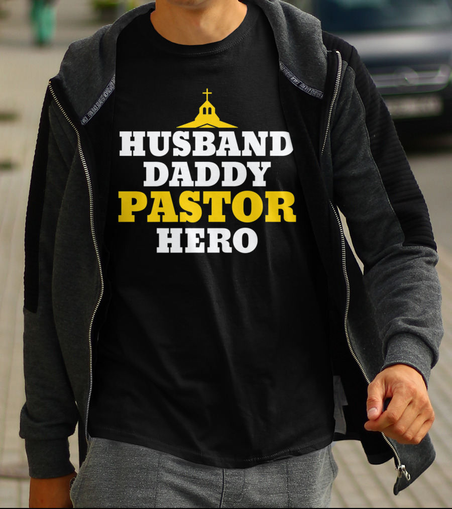 Husband Daddy Pastor Hero Religious Church T-Shirt