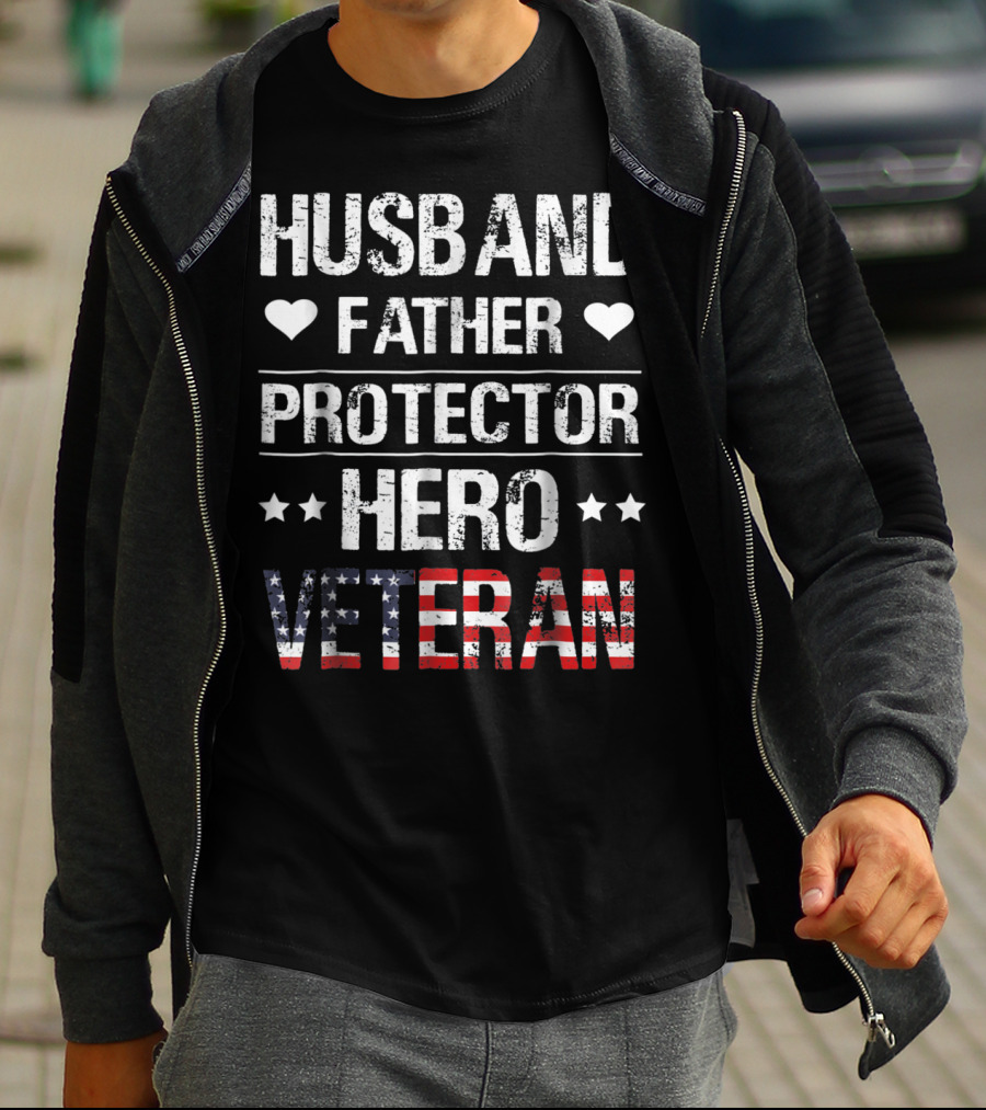 Husband Father Protector Hero Veteran T-Shirt