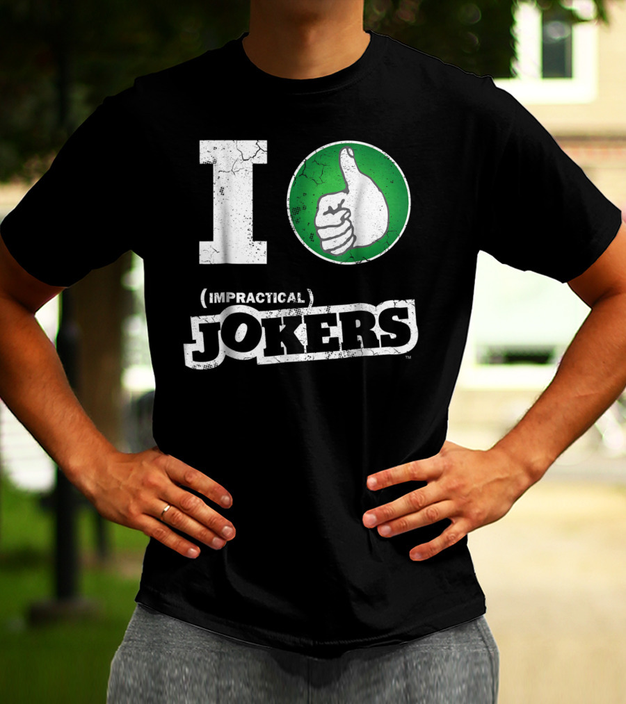 I Love Impractical Jokers Thumbs Up T-Shirt