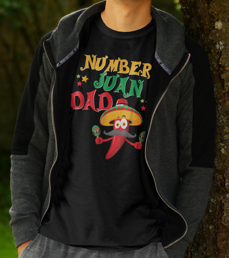Number Juan Dad Funny Spanish Mexican Pepper Sombrero Maracas T-Shirt