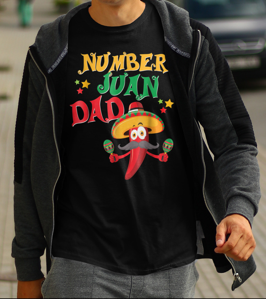 Number Juan Dad Funny Spanish Mexican Pepper Sombrero Maracas T-Shirt